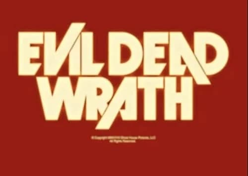 Evil Dead Wrath film posteri